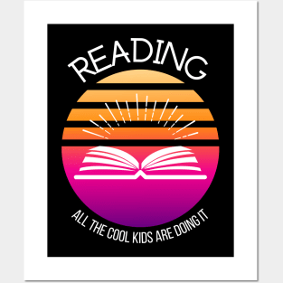 Reading - All the Cool Kids are Doing It Posters and Art